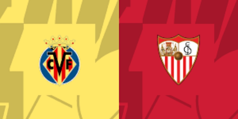 Chốt Kèo Trận Villarreal Vs Sevilla Ngày 25/5: Phân Tích Chuyên Sâu 1 Villarreal Vs Sevilla